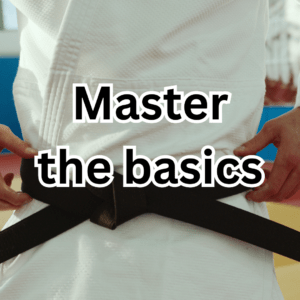 Mastering the basics is crit