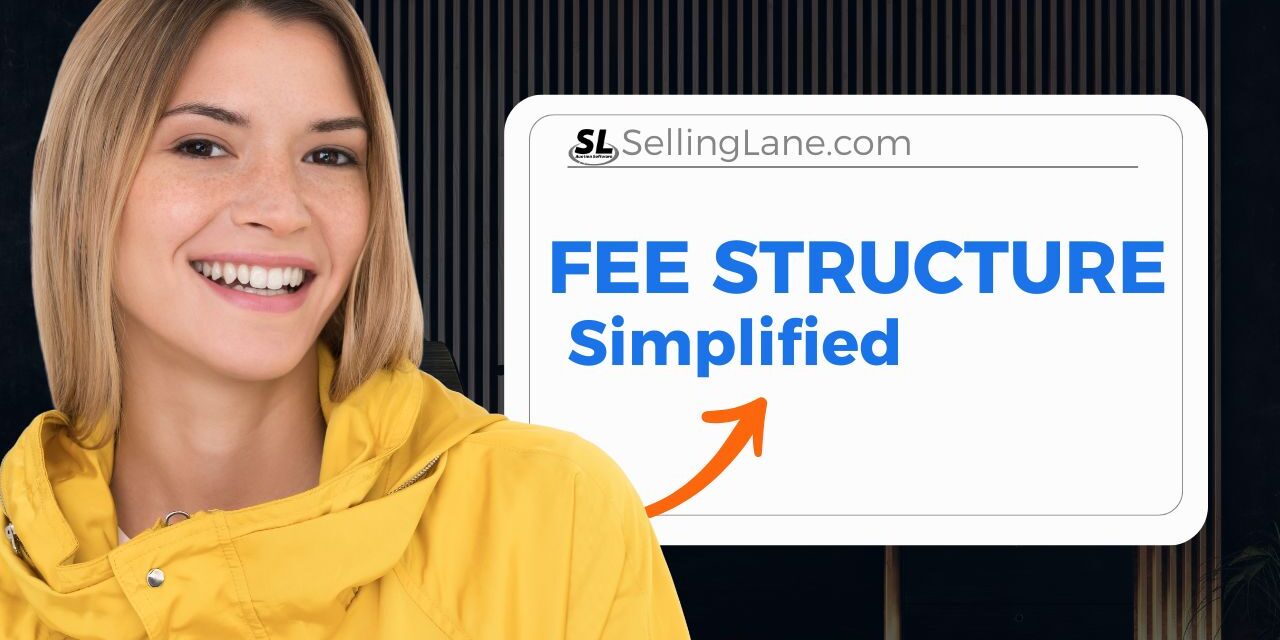 Fee Structure Simplified with Selling Lane Woman smiling next to text that reads Fee Structure Simplified with Selling Lane