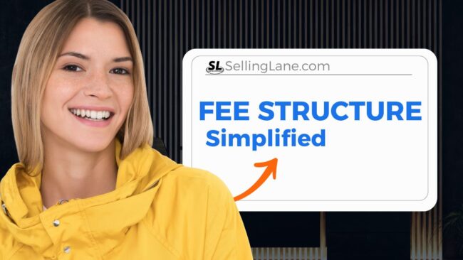 Woman smiling next to text that reads Fee Structure Simplified with Selling Lane